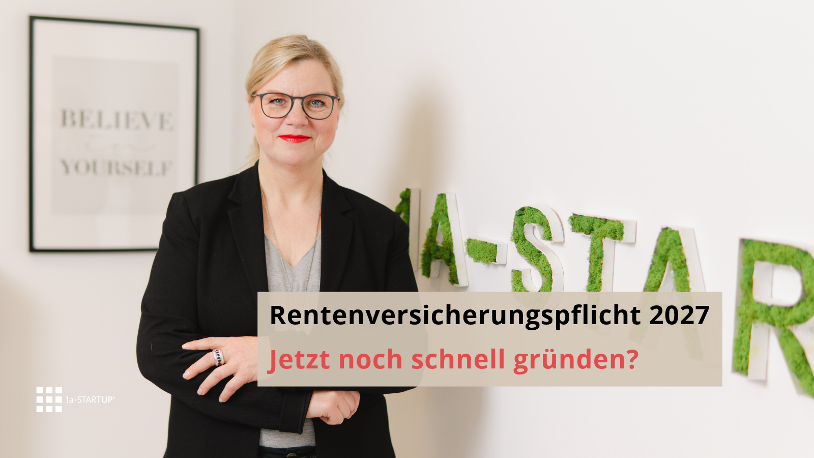 Beitragsbild mit dem Schriftzug „Rentenversicherungspflicht 2027 – Jetzt noch schnell gründen?“ zum Thema Rentenversicherungspflicht für Selbstständige.